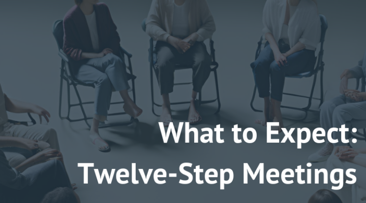 What to Expect: Twelve-Step Meetings new paradigm recovery northern virginia addiction treatment