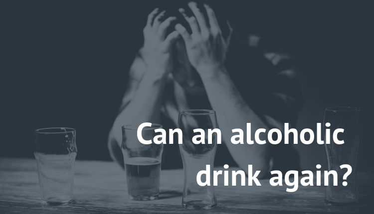 can an alcoholic drink again rehab outpatient best washington dc